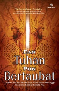 Image of DAN TUHAN PUN BERTAUBAT