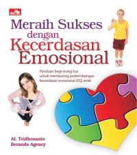 Image of MERAIH SUKSES DENGAN KECERDASAN EMOSIONAL