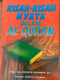 Image of KISAH-KISAH NYATA DALAM AL-QUR'AN