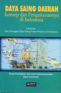 Image of DAYA SAING DAERAH: KONSEP DAN PENGUKURANNYA DI INDONESIA