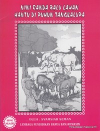Image of NINI RANDA BALU LAWAN HANTU DI PUHUN TANGKALUPA