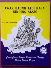 Image of IWAK BAUNG JADI RAJA SINDING ALAM