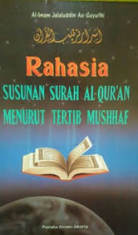 Image of RAHASIA SUSUNAN SURAH AL-QUR'AN MENURUT TERTIB MUSHHAF