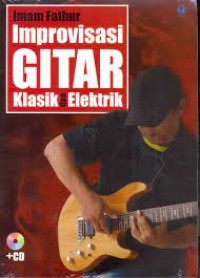Image of IMPROVISASI GITAR KLAKSIK DAN ELEKTRIK