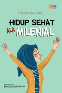 Image of HIDUP SEHAT ALA MILENIAL