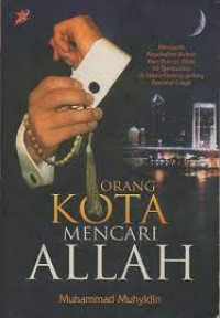 Image of ORANG KOTA MENCARI ALLAH