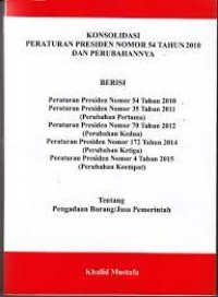 Image of KONSOLIDASI PERATURAN PRESIDEN NOMER 54 TAHUN 2010 DAN PERUBAHANNYA