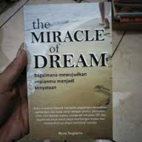 Image of THE MIRACLE OF DREAM