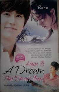 Image of HOPE IS A DREAM THAT DOESN'T SLEEP