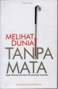 Image of MELIHAT DUNIA TANPA MATA