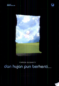 Image of DAN HUJAN PUN BERHENTI..'