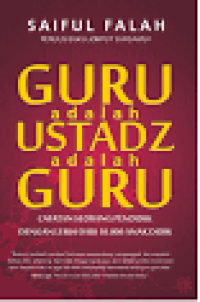 Image of GURU ADALAH USTADZ ADALAH GURU