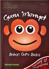 Image of GURU MONYET: BUKAN GURU BIASA