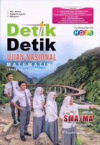 Image of DETIK-DETIK UJIAN NASIONAL MATEMATIKA TAHUN PELAJARAN 2018/2019 UNTUK SMA/MA PEMINATAN IPS