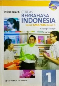 Image of CERDAS BERBAHASA INDONESIA UNTUK SMA/MA KELAS X KELOMPOK WAJIB