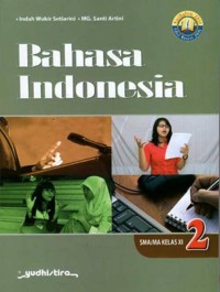 Image of BAHASA INDONESIA SMA/MA KELAS XI