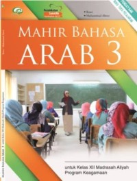 Image of MAHIR BAHASA ARAB 3 UNTUK KELAS XII MADRASAH ALIYAH PROGRAM KEAGAMAAN
