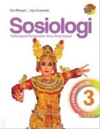 Image of SOSIOLOGI UNTUK SMA/MA KELAS XII KELOMPOK PEMINATAN ILMU-ILMU SOSIAL