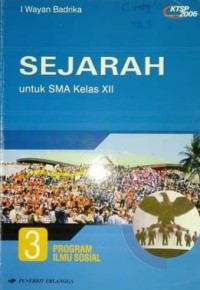 Image of SEJARAH UNTUK SMA KELAS XII PROGRAM ILMU SOSIAL