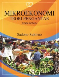 Image of MIKROEKONOMI TEORI PENGANTAR EDISI KETIGA