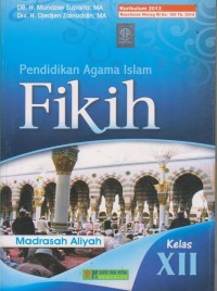Image of PENDIDIKAN AGAMA ISLAM FIKIH MADRASYAH ALIYAH KELAS XII