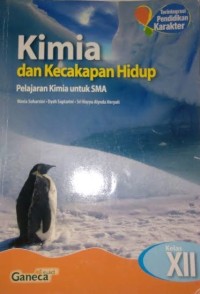 Image of KIMIA DAN KECAKAPAN HIDUP PELAJARAN KIMIA UNTUK SMA/MA KELAS XII