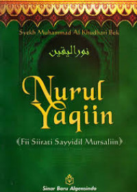 Image of NURUL YAQIIN: FII SIIRATI SAYYIDIL MURSALIN