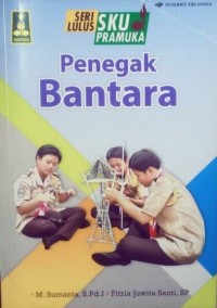 Image of SERI LULUS SKU PRAMUKA : PENEGAK BANTARA