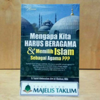 Image of MENGAPA KITA HARUS BERAGAMA & MEMILIH ISLAM SEBAGAI AGAMA ???