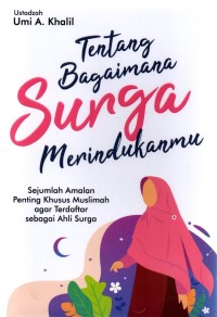 Image of TENTANG BAGAIMANA SURGA MERINDUKANMU