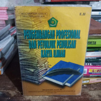 Image of PENGEMBANGAN PROFESIONAL DAN PETUNJUK PENULISA KARYA ILMIAH