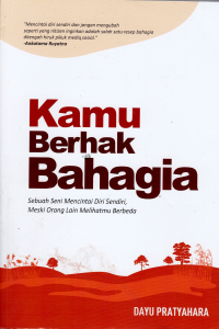 Image of KAMU BERHAK BAHAGIA