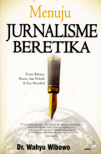 Image of MENUJU JURNALISME BERETIKA
