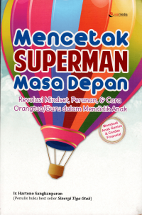 Image of MENCETAK SUPERMAN MASA DEPAN
