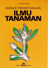 Image of DASAR PENGETAHUAN : ILMU TANAMAN