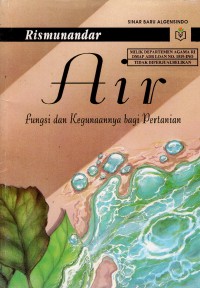 Image of AIR FUNGSI DAN KEGUNAANNYA BAGI PERTANIAN