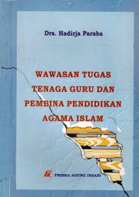 Image of WAWASAN TUGAS TENAGA GURU DAN PEMBINA PENDIDIKAN AGAMA ISLAM