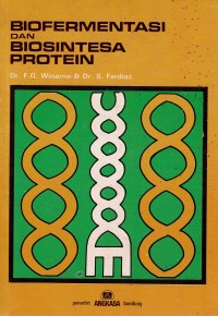 Image of BIOFERMENTASI DAN BIOSINTESA PROTEIN