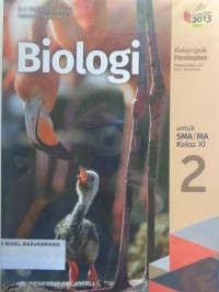 Image of BIOLOGI UNTUK SMA/MA KELAS XI KELOMPOK PEMINATAN MATEMATIKA DAN ILMU-ILMU ALAM