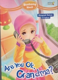 Image of ARE YOU OK, GRANDMA?