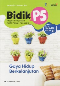 Image of GAYA HIDUP BERKELANJUTAN BIDIK P5 SMA/MA KELAS XI