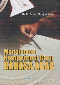 Image of MANAJEMEN KOMPETENSI GURU BAHASA ARAB