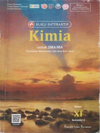 Image of BUKU INTERAKTIF KIMIA UNTUK SMA/MA PEMINATAN MATEMATIKA DAN ILMU-ILMU ALAM KELAS XI SEMESTER 2