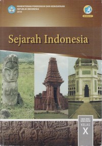 Image of SEJARAH INDONESIA KELAS X SMA/MA/SMK/MAK