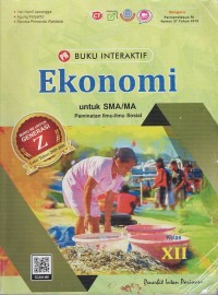 Image of PR BUKU INTERAKTIF EKONOMI UNTUK SMA/MA PEMINATAN ILMU-ILMU SOSIAL KELAS XII
