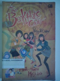 Image of THE BOOKAHOLIC CLUB : Hantu - hantu masa lalu