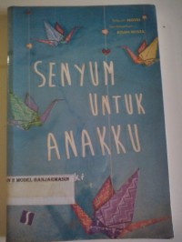 Image of SENYUM UNTUK ANAKKU