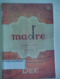 Image of MADRE : KUMPULAN CERITA