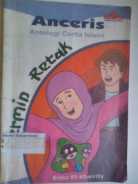 Image of ANTOLOGI CERITA ISLAMI : CERMIN RETAK