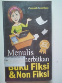 Image of MENULIS DAN MENERBITKAN BUKU FIKSI & NON FIKSI